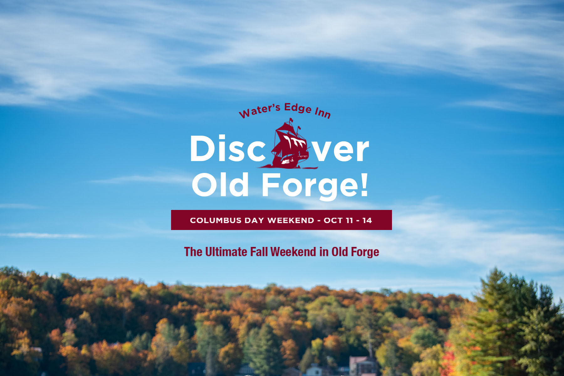 Columbus Day Weekend in Old Forge